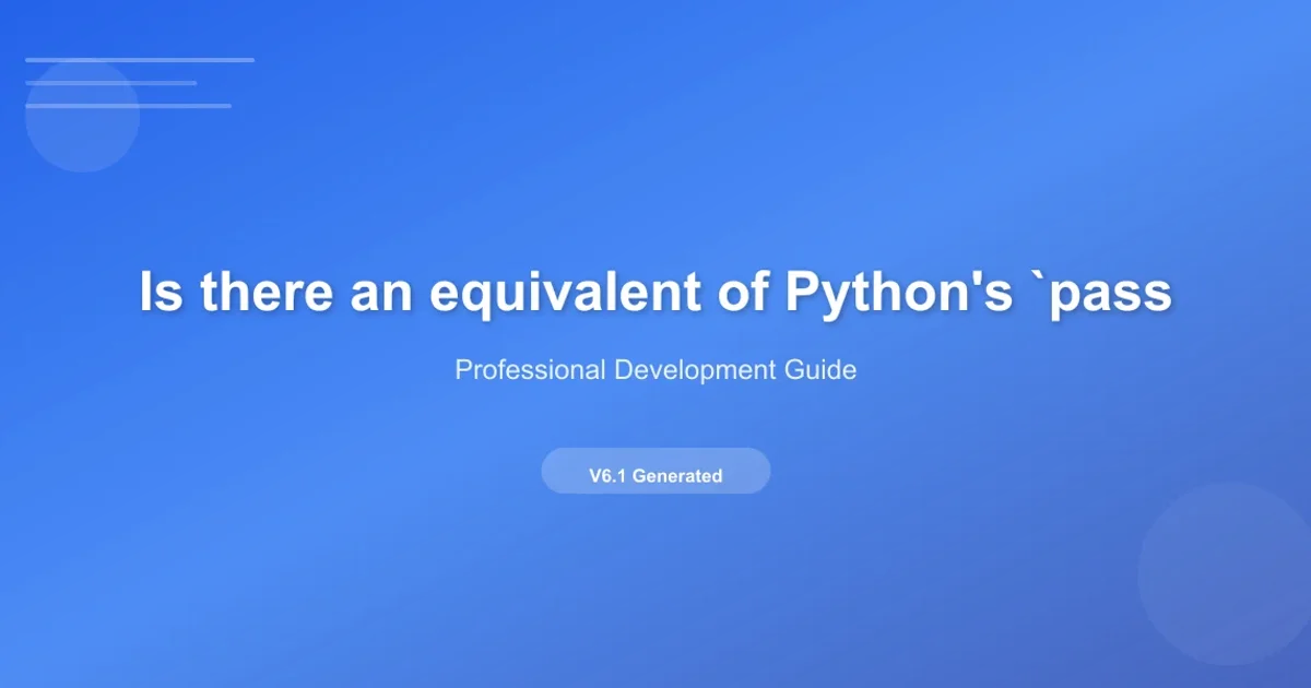 Hero image for Is there an equivalent of Python's `pass` in c++ std11?