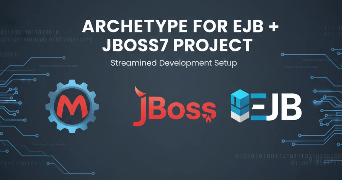 Hero image for Archetype for EJB + JBoss7 Porj