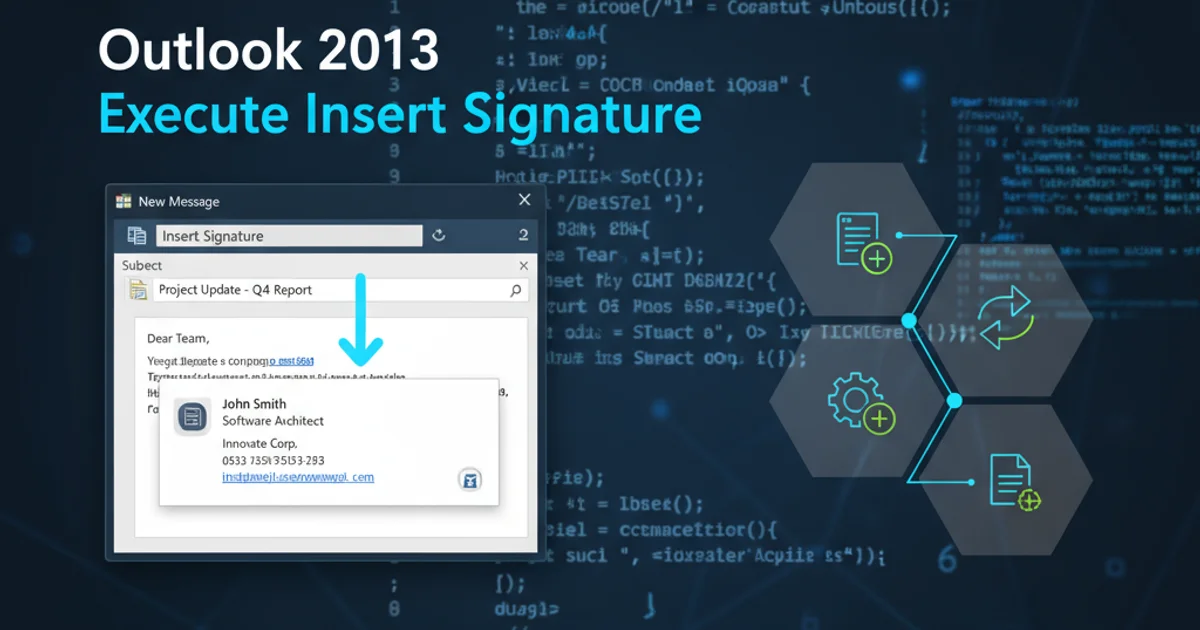Hero image for Outlook 2013 Execute Insert Signature