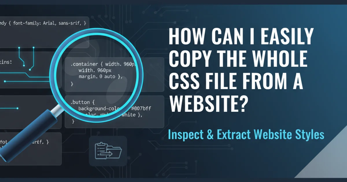 A magnifying glass hovering over CSS code, symbolizing inspection and extraction of website styles.