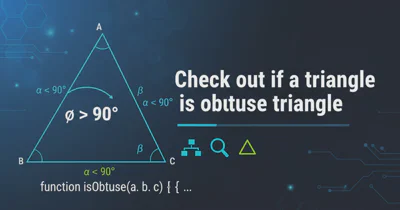 Check out if a triangle is obtuse triangle