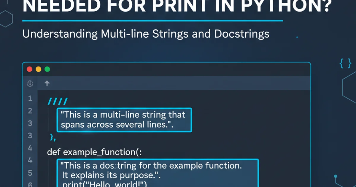 Hero image for Why are three apostrophes needed for print in Python?