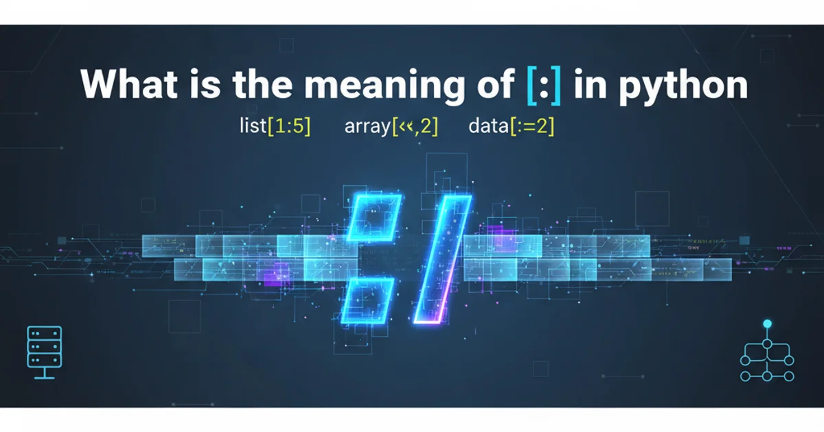 Abstract representation of data slicing with a colon symbol