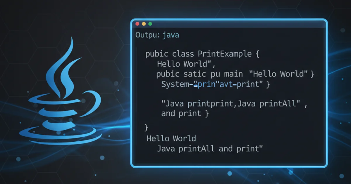 Hero image for Java printAll and print