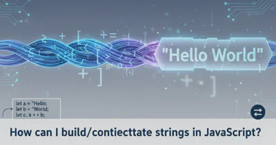 How can I build/concatenate strings in JavaScript?